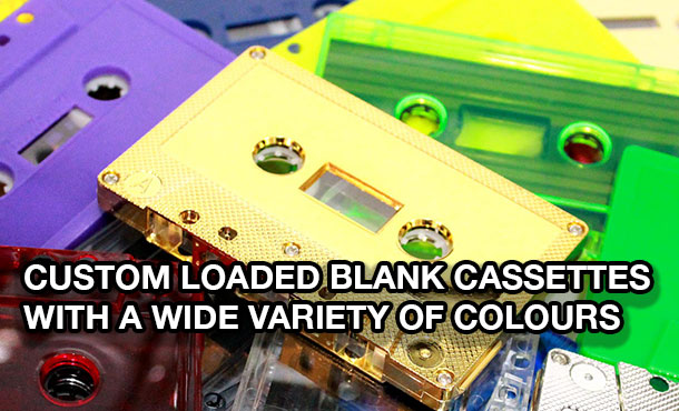 Buy custom-loaded blank cassettes here