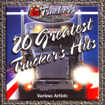 CD: 20 Greatest Trucker's Hits -  $0.50 wholesale price